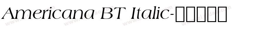 Americana BT Italic字体转换